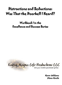 Distractions and Seductions Workbook - Raging Magma Life Productions LLC